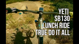 Yeti SB130 Lunch Ride pt2 : Tight Janky Blown...