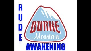 Rude Awakening   Burke Mtn