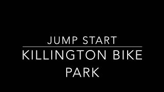 Jump Start - Killington Bike Park
