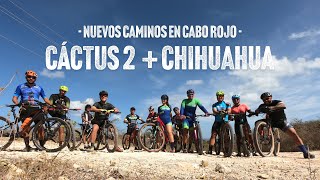 NUEVOS CAMINOS EN CABO ROJO (Cáctus 2 +...