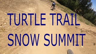 MTB Turtle Trail 2020 | Snow Summit Bike Park...