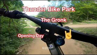 Thunder Mtn Opening Day Gronk!
