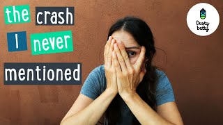 Let's Talk about Fear - The Crash I Never...