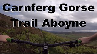 Carnferg Gorse Trail - Aboyne - Solo Enduro...