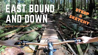 East Bound And Down // Eagle Mountain, BC
