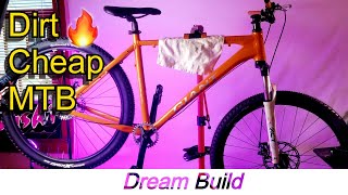 Dream Build MTB - Cheap Hardtail Edition