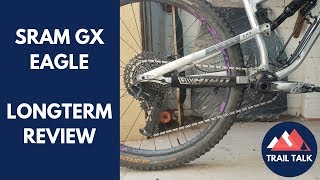 SRAM GX Eagle Groupset Longterm Review...