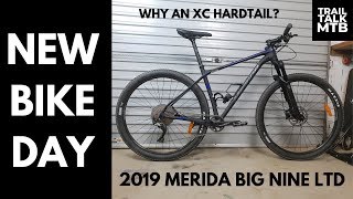 NEW BIKE DAY - 2019 Merida Big Nine LTD (why...