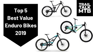Best Value Enduro Bikes - 2019
