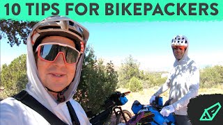 10 Tips for A Better Bikepacking Experience -...