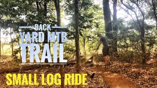 Backyard Trail Building a small log ride