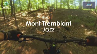 Mont Tremblant - Jazz - July 2020 (4K60)