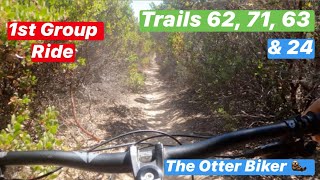 First Group Ride!⎜Trails 62, 71, 24 &...