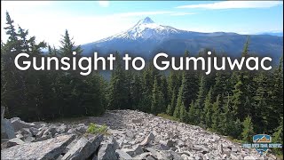 Gunsight Ridge to Gumjuwac