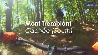 Mont Tremblant - Cachée (South) - July 2020...