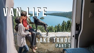 VAN LIFE | LAKE TAHOE! | Quick Guide Of...