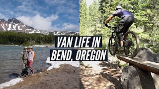 SNOWY HIKES AND SWEATY BIKES | VAN LIFE BEND,...