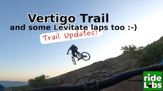 Vertigo Trail Updates (with Levitate) | July 2020