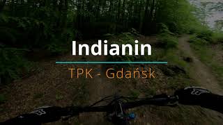 [TPK - Gdańsk] Indianin MTB Trail]