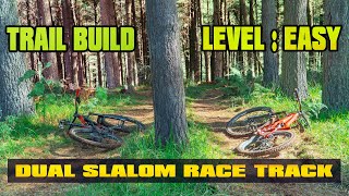 Building EASY MTB Trails // LOAM Dual Slalom Track