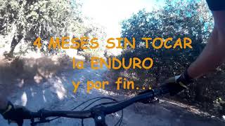 4 MESES sin tocar la ENDURO | LIVING ENDURO