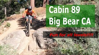 Cabin 89 MTB Trail | Big Bear CA 2020