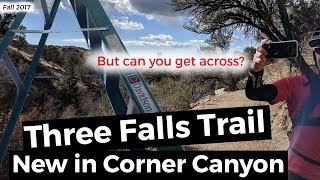 MTB Three Falls Trail | But can you get across...