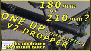 One Up Components V2 Dropper - 180mm or full...