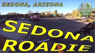 Sedona Roadie - Stupid long climb to West Sedona