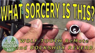 Wolf Tooth Dropper ReMote and Rockshox Reverb