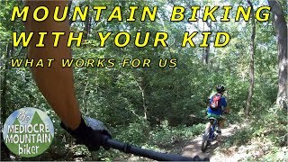 Mountain Biking with your Kid