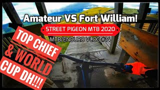 Fort William Downhill is scary! | Top Chief...