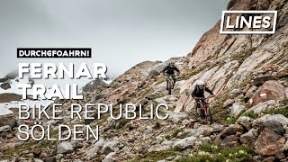Fernar Trail - BikeRepublic Sölden | LINES