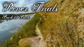 RIVER TRIALS, Back to Back, 2020. (RAW RIDE)...