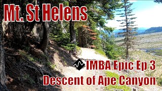 IMBA Epic Ape Canyon to Plains of Abraham Ep 3...