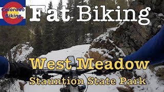 Fat Biking: Staunton State Park: West Meadow...