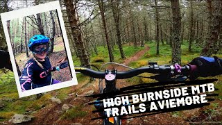 Aviemore High Burnside | The Ultimate MTB loam...