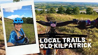Riding Local MTB Trails - Old Kilpatrick Hills...