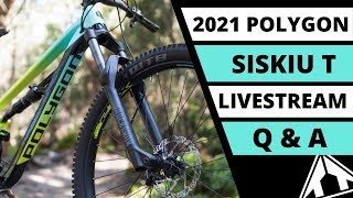2021 Polygon Siskiu T Live Q & A