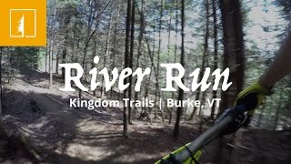 River Run | Kingdom Trails | Burke, VT