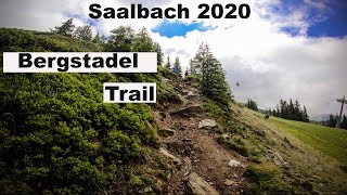 Tag 3 in Saalbach// MTB Bergstadel Trail was...