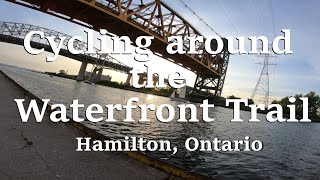 Cycling around the Waterfront Trail Hamilton...