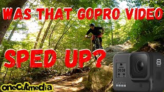 Do you think that Mountain Bike video was Sped...