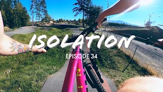 FINALLY RIDING AND BUILDING AGAIN!! ISOLATION EP34