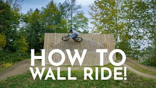 HOW TO WALL RIDE!