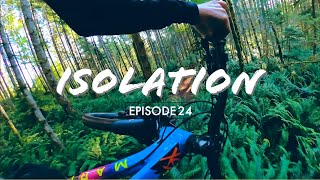 MEGA BUILD SESSION + RIDING!! ISOLATION EP24
