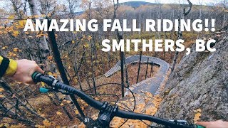AMAZING FALL RIDING!! | Smithers, BC