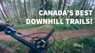 Canada's Best DH Trails | MOUNT PREVOST!!