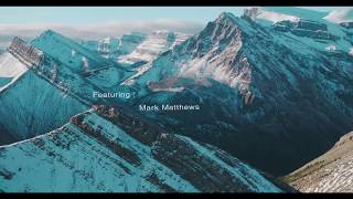 Mark Matthews- Explore More
