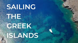 Exploring the GREEK ISLANDS by SAILBOAT //...